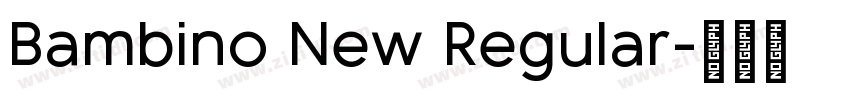 Bambino New Regular字体转换